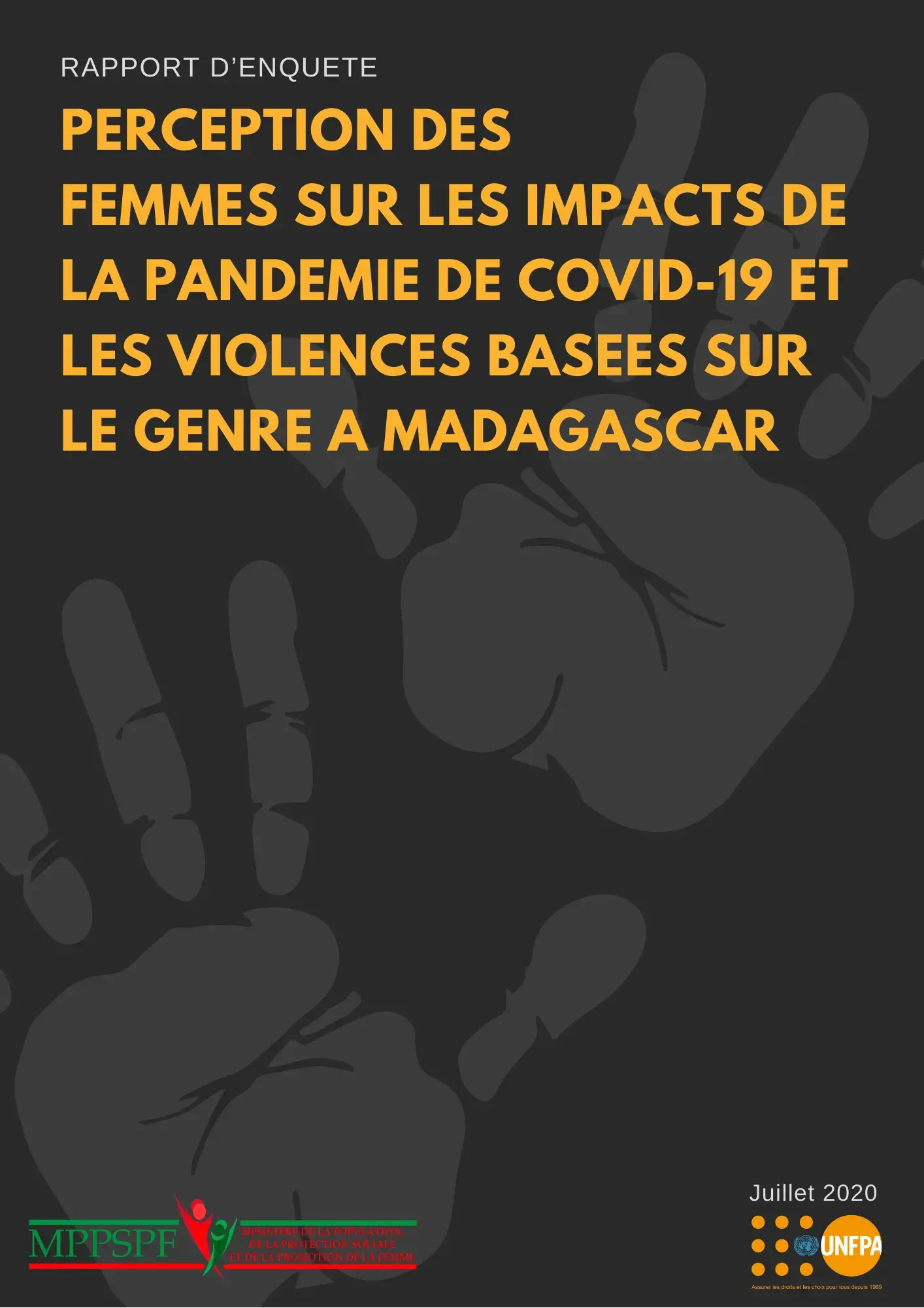 PERCEPTION DES FEMMES SUR LES IMPACTS DE LA PANDEMIE DE COVID-19 ET LES VIOLENCES BASEES SUR LE GENRE A MADAGASCAR - Rapport d'enquête