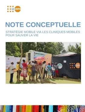 Note Conceptuelle: Stratégie mobile via les cliniques mobiles pour sauver la vie